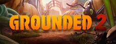 Grounded 2 - PC Steam