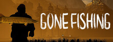 GONE Fishing - PC Steam