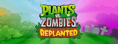 Plants vs. Zombies™: Replanted - PC Steam