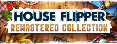 House Flipper Remastered Collection - PC Steam