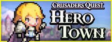 Crusaders Quest : Hero Town - PC Steam