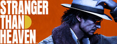 STRANGER THAN HEAVEN - PC Steam