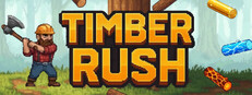 Timber Rush - PC Steam