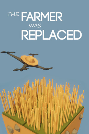 The Farmer Was Replaced - PC Steam