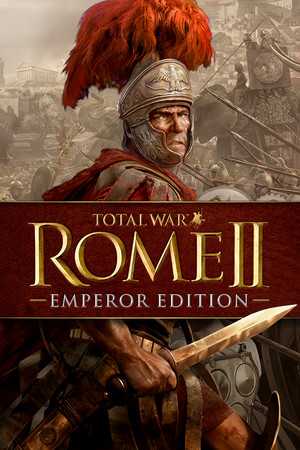 Total War: ROME II - Emperor Edition - PC Steam