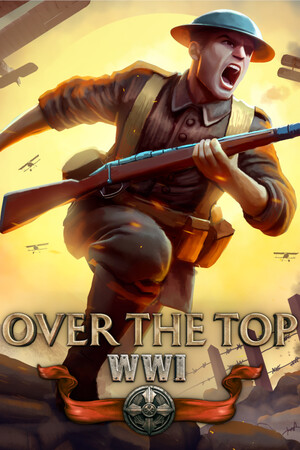 Over The Top: WWI - PC Steam