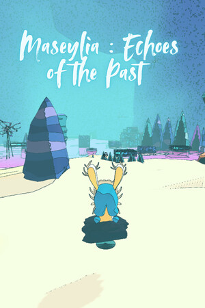 Maseylia : Echoes of the Past - PC Steam