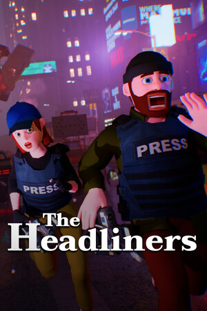 The Headliners - PC Steam