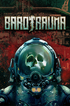 Barotrauma - PC Steam