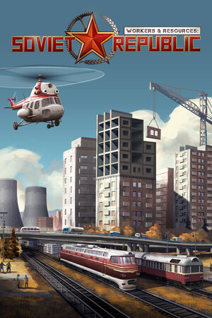 Workers & Resources: Soviet Republic - PC Steam